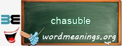 WordMeaning blackboard for chasuble